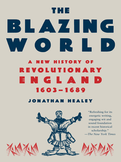 Title details for The Blazing World by Jonathan Healey - Available